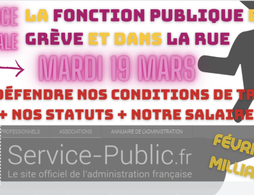 URGENCE SALARIALE DANS LA FONCTION PUBLIQUE et POUR l’ECOLE PUBLIQUE => en grève et dans l’action le 19 mars !