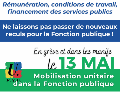 13 mai, mobilisation unitaire et grève dans la fonction publique
